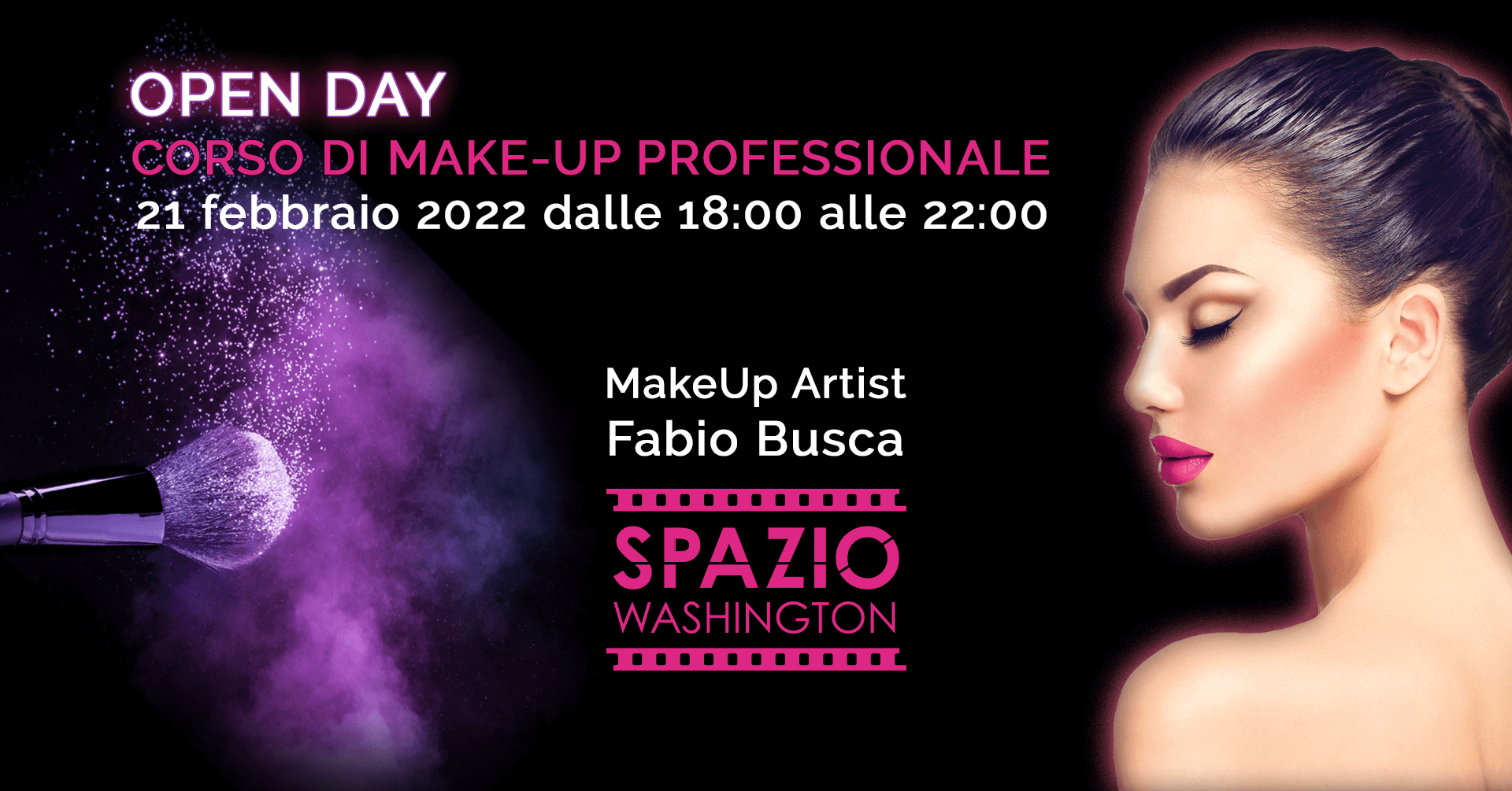 Fabio Busca MakeUp Artist - Spazio Washington